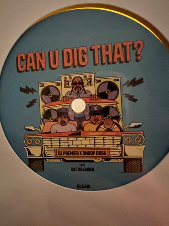 DJ Premier / Snoop Dogg / Daz Dillinger Can U Dig That? Pt. 2 