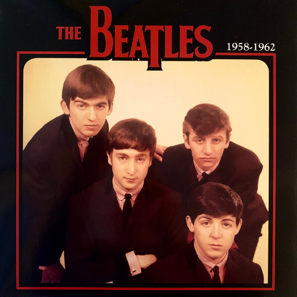 The Beatles 1958-1962 VINYL - Discrepancy Records