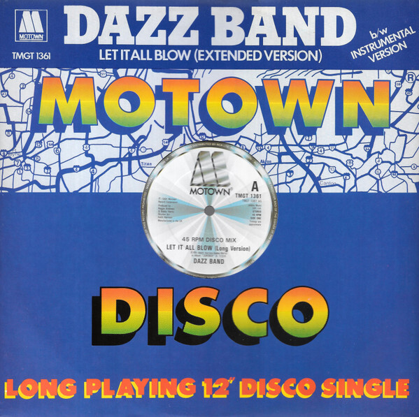 Dazz Band Let It All Blow (Extended Version) Vinyl - Discrepancy Records