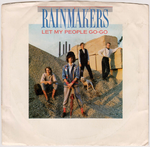 The Rainmakers (2) Let My People Go-Go Vinyl - Discrepancy Records