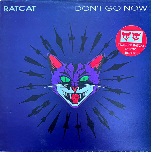 Ratcat Don't Go Now Vinyl 12