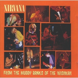 Nirvana From The Muddy Banks Of The Wishkah 2 LP vinyl record