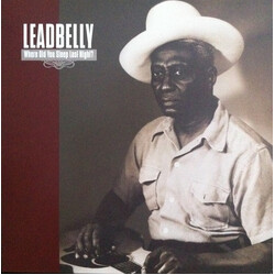 Leadbelly Where Did You Sleep Last Night vinyl LP