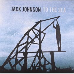 Jack Johnson To The Sea vinyl LP
