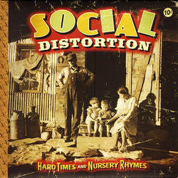 Social Distortion Hard Times & Nursery Rhymes vinyl 2 LP 