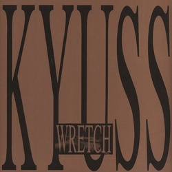 Kyuss Wretch vinyl 2 LP