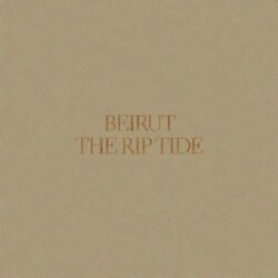 Beirut Rip Tide vinyl LP