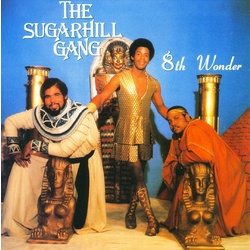 Sugarhill Gang 8th Wonder vinyl LP