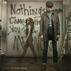 Justin Townes Earle Nothings Going To Change The Way You Feel About vinyl LP