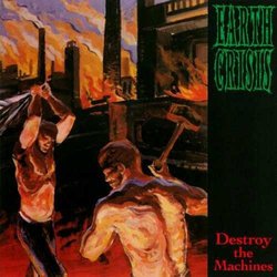 Earth Crisis Destroy The Machines vinyl LP 