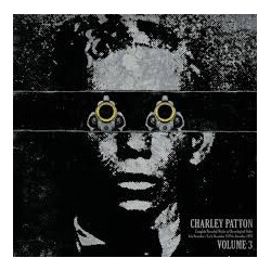 Charley Patton Complete Recorded volume 3 180gm vinyl LP