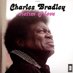 Charles Bradley Victim Of Love vinyl LP
