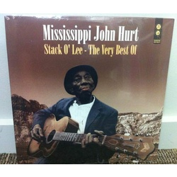 Mississippi John Hurt Stack O'Lee The Very Best Of vinyl LP 