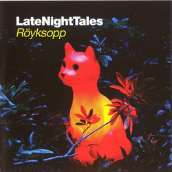 Royksopp Late Night Tales 180gm vinyl LP +download, gatefold 