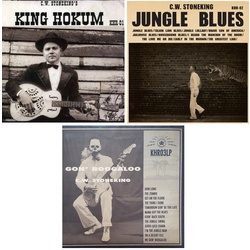 C.W. Stoneking King Hokum / Jungle Blues / Gon Boogaloo 3x vinyl LPs