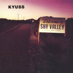 Kyuss Welcome To Sky Valley VINYL LP