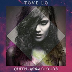 Tove Lo Queen Of The Clouds VINYL 2 LP
