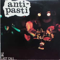 Anti-Pasti The Last Call vinyl LP