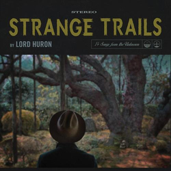 Lord Huron Strange Trails 180GM VINYL 2 LP