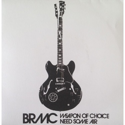 Black Rebel Motorcycle Club Weapon Of Choice limited vinyl 7" 