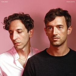 Tanlines Highlights vinyl LP + download 
