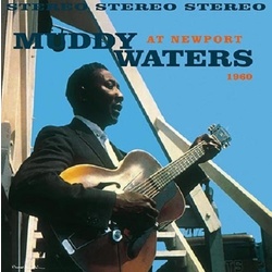 Muddy Waters Muddy Waters At Newport 1960 reissue 180gm vinyl LP