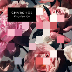 Chvrches Every Open Eye 180gm LP +download, gatefold
