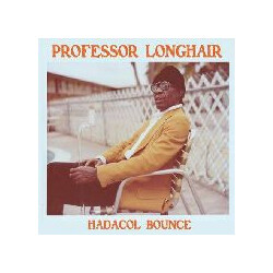 Professor Longhair Hadacol Bounce vinyl LP
