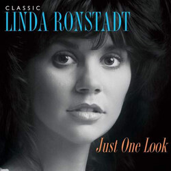 Linda Ronstadt Classic Linda Ronstadt: Just One Look