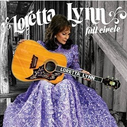 Loretta Lynn Full Circle vinyl LP
