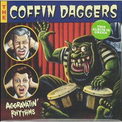 Coffin Daggers Aggravatin Rhythms Green vinyl LP NEW