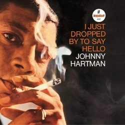 Johnny Hartman I Just Dropped By To Say Hello Impulse! vinyl LP