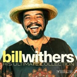 Bill Withers His Ultimate Collection limited 180gm black vinyl LP