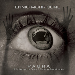 Ennio Morricone Paura - A Collection Of Scary & Thrilling Soundtracks