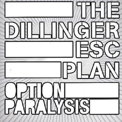 Dillinger Escape Plan Option Paralysis limited reissue vinyl LP