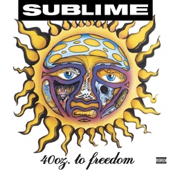 Sublime 40oz To Freedom 2016 remastered reissue vinyl 2 LP lenticular g/f slv