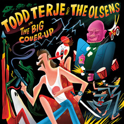 Todd Terje & The Olsens The Big Cover-Up vinyl 2 x 12 inch                                                                                            