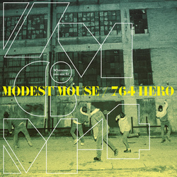 Modest Mouse / 764-Hero Whenever You See Fit blue yellow vinyl 12" +download