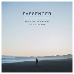 Passenger Young As The Morning Old As The Sea vinyl 2 LP