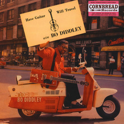 Bo Diddley Have Guitar Will Travel 180gm vinyl LP +d/load