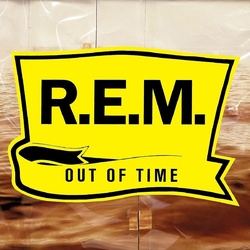 R.E.M. Out Of Time reissue 180GM BLACK VINYL LP