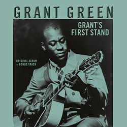 Grant Green Grant's First Stand vinyl LP 