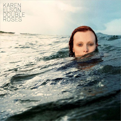 Karen Elson Double Roses vinyl LP +download 