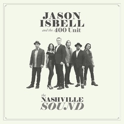 Jason Isbell 400 Unit Nashville Sound 180gm vinyl LP +download, g/f NEW             