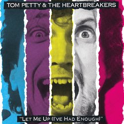 Tom Petty & Heartbreakers Let Me Up I've Had Enough 180gm vinyl LP 