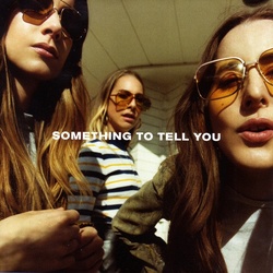 Haim Something To Tell You audiophile vinyl 2 LP +download