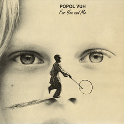 Popol Vuh For You & Me vinyl reissue black LP 