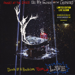 Panic! At The Disco All My Friends We're Glorious: Death Of A Bachelor Tour Live