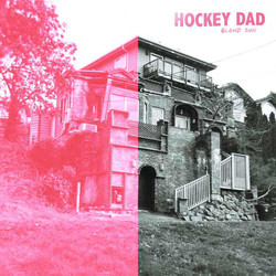 Hockey Dad Blend Inn vinyl LP + download
