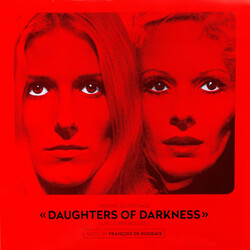 François De Roubaix Daughters Of Darkness - Les Lèvres Rouges (Original Soundtrack) Vinyl LP